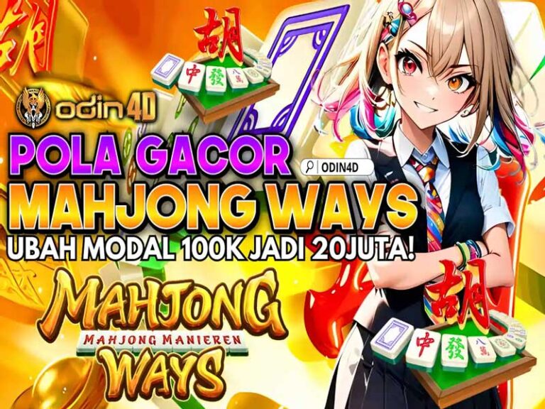 pola gacor Mahjong odin4d