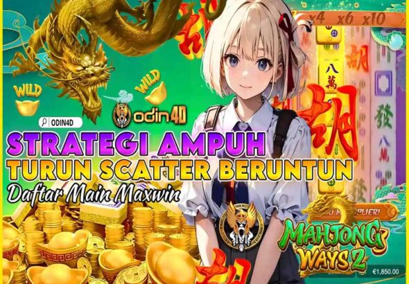 strategi ampuh turun scatter beruntun Mahjong Ways 2