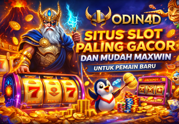 Odin4D Situs Slot Paling Gacor dan Mudah Maxwin untuk Pemain Baru