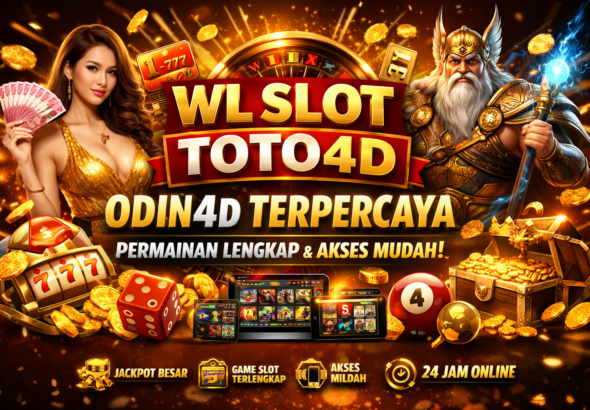 Slot WL Toto4D brand Odin4D terpercaya