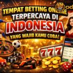 tempat betting online terpercaya di indonesia