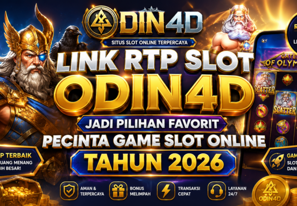Link RTP Slot Odin4D Jadi Pilihan Favorit Pecinta Game Slot Online Tahun 2026