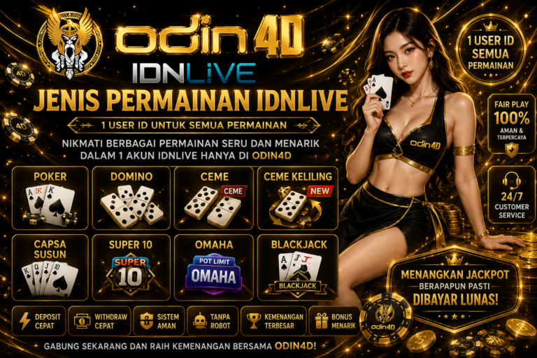 Jenis Permainan IDNLive: Mengenal Beragam Pilihan Permainan Kartu dan Live Casino