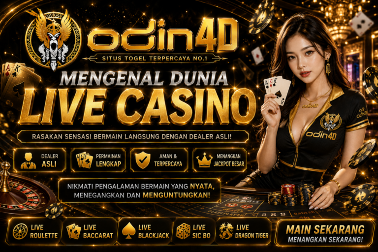Mengenal Dunia Live Casino: Pengertian, Jenis Permainan, Teknologi, dan Cara Kerjanya